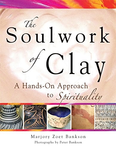 Soulwork clay - soulwork, of
