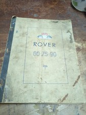 Rover 60 75 90 Saloon Owners Instruction Service Manual Print Date 1954