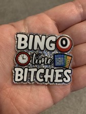 Bingo Time B*tches Funny