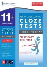 11+ Essentials Cloze Tests: Book 2 - Eleven Plus Exams
