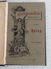 Lord Byron Biography Emil Koeppel Geisteshelden  1903 German Language Byroniana
