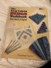 The Log Cabin Design Workbook
