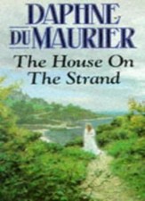 The House on the Strand By