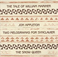 JON APPLETON - TWO MELODRAMAS