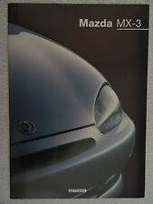 Mazda MX-3 brochure 1994:1.6i, 1.8i. 22 pages. Specifications/Colours/Accessorie