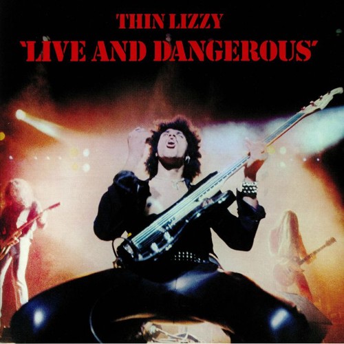 Thin lizzy live dangerous - thin,