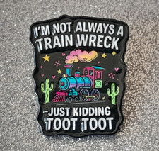 I'm not always a Train Wreck