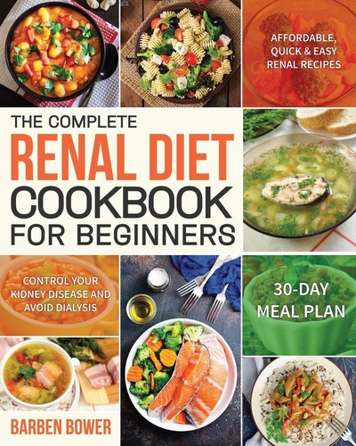 The complete renal diet - the,