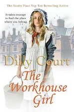 Court, Dilly : The Workhouse Girl Value Guaranteed from eBay’s biggest seller!