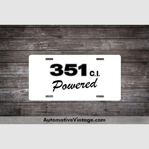 Ford 351 powered - 351, c.i.