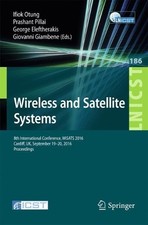 Wireless and Satellite Systems - 9783319538495