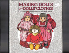 Making Dolls and Dolls' Clothes (Crafts) by Steenderen, Lia Van Hardback Book