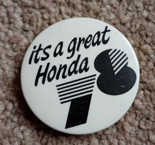 It's a great HONDA 78 Pin Badge - Advertising Retro 4.5cm approx
