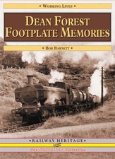 Dean Forest Footplate Memories