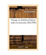 Voyage En Extrême-Orient