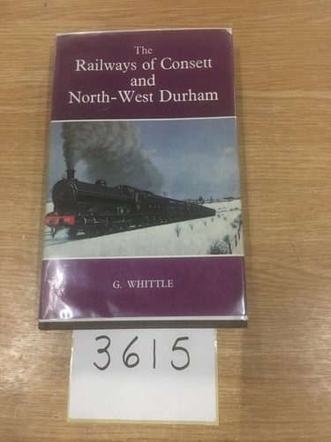 The railways consett - the,