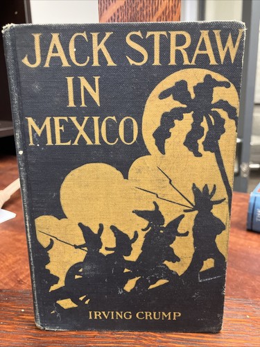 1914 jack straw mexico - straw,