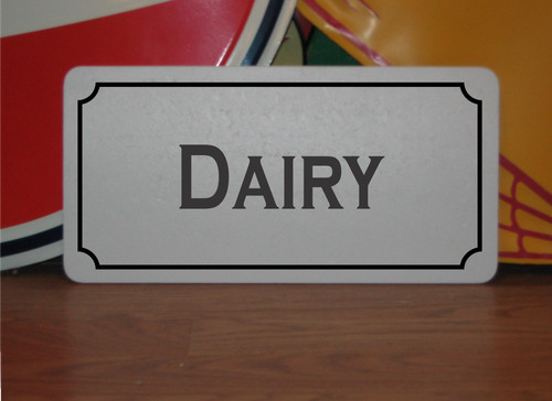 Dairy metal sign - dairy,