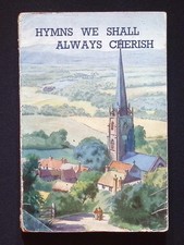 Hymns We Shall Always Cherish by W.O.H. circa 1950 Stirling Tract Enterprise PB