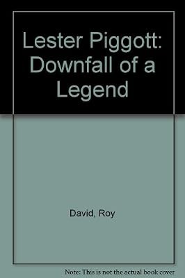 Lester piggott downfall - downfall, a
