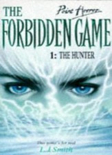 The Hunter: 1 (Point Horror Forbidden Game)-Lisa Smith