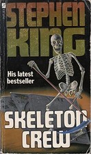 Skeleton Crew by Stephen King