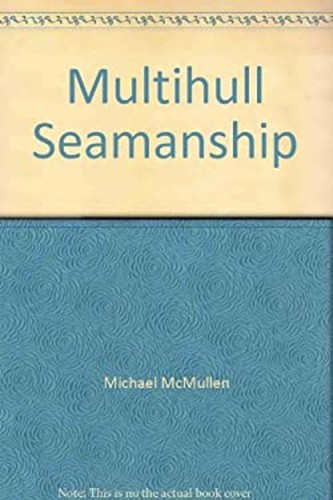 Multihull seamanship hardcover - multihull,