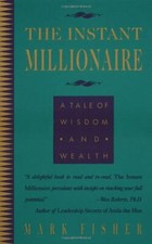 The Instant Millionaire: A