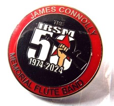 James Connolly Memorial Flute Band IRSM 50th Irish Republican Pin Bagde IRSP