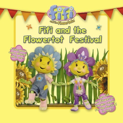 Fifi and the flowertot - fifi,