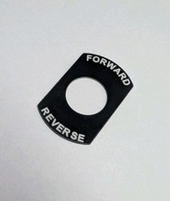 FORWARD / REVERSE SWITCH TAG