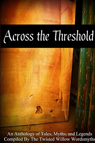 Across the threshold new - the,