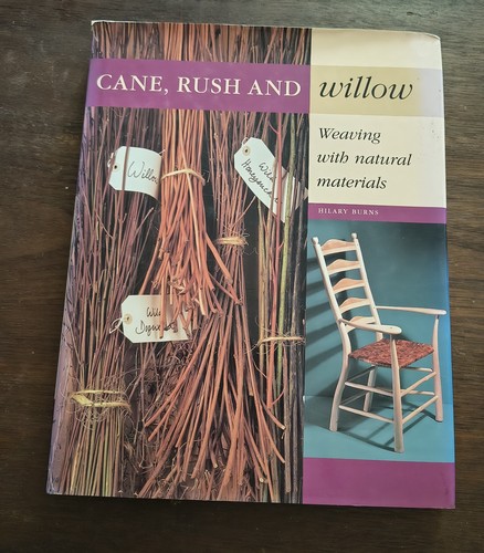 Cane rush and willow - rush,