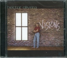 HECTOR OLIVERA - Visions CD