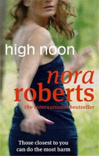 High Noon, Nora Roberts, Used