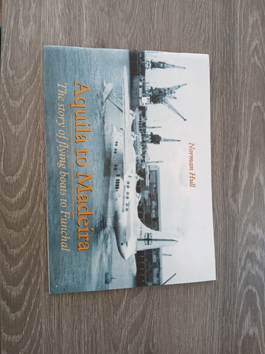 Aquila madeira the story - to, madeira: