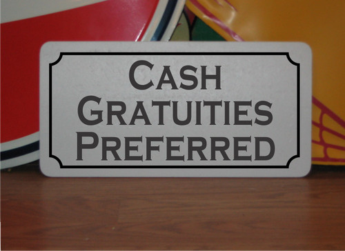 Cash gratuities preferred - cash,