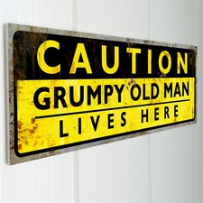 GRUMPY OLD MAN LIVES HERE Man