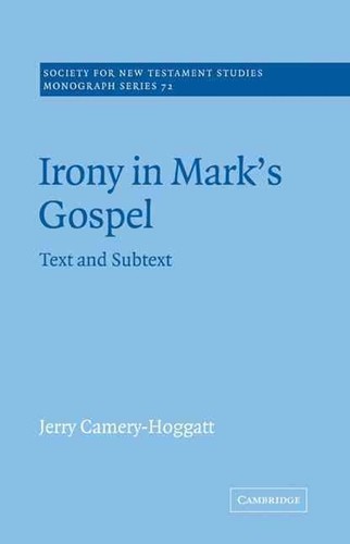 Irony mark gospel text - mark's,