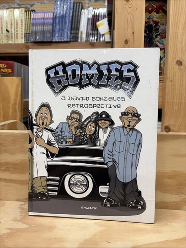 Homies david gonzales - a,