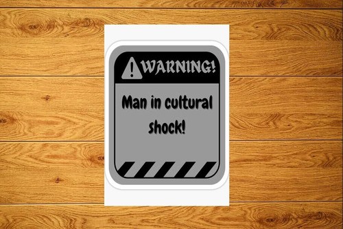 Man cultural shock - man,