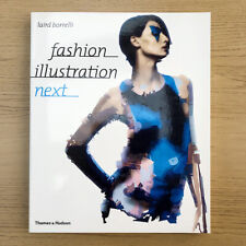 FASHION ILLUSTRATION NEXT Laird Borelli Paperback Book 2004 Thames & Hudson