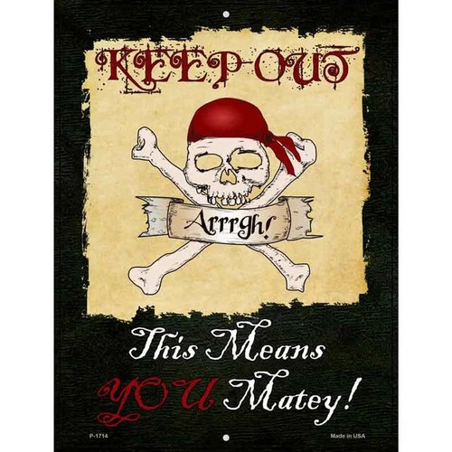 Keep out matey - keep,