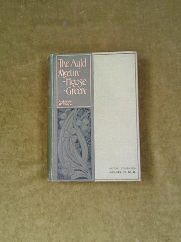 The auld meetin hoose green - the,