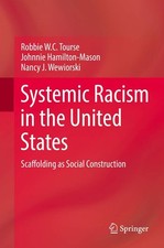 Systemic Racism in the United