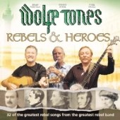 Wolfe tones rebels - &, heroes