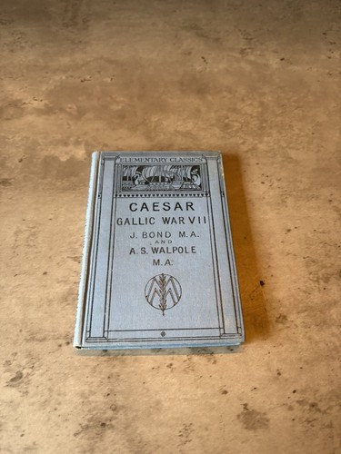 Caesar gallic war vii 1926 - caesar,