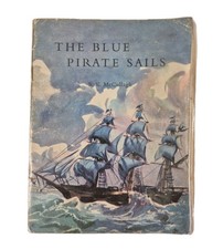 The Blue Pirate Sails, The