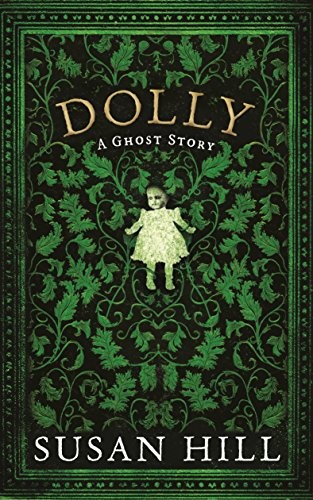 Dolly ghost story the - dolly:, a
