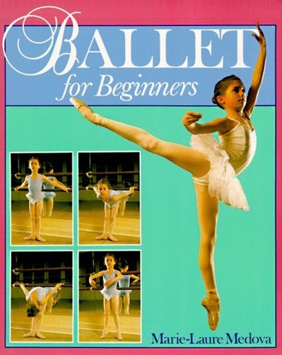 Ballet for beginners medova - ballet,